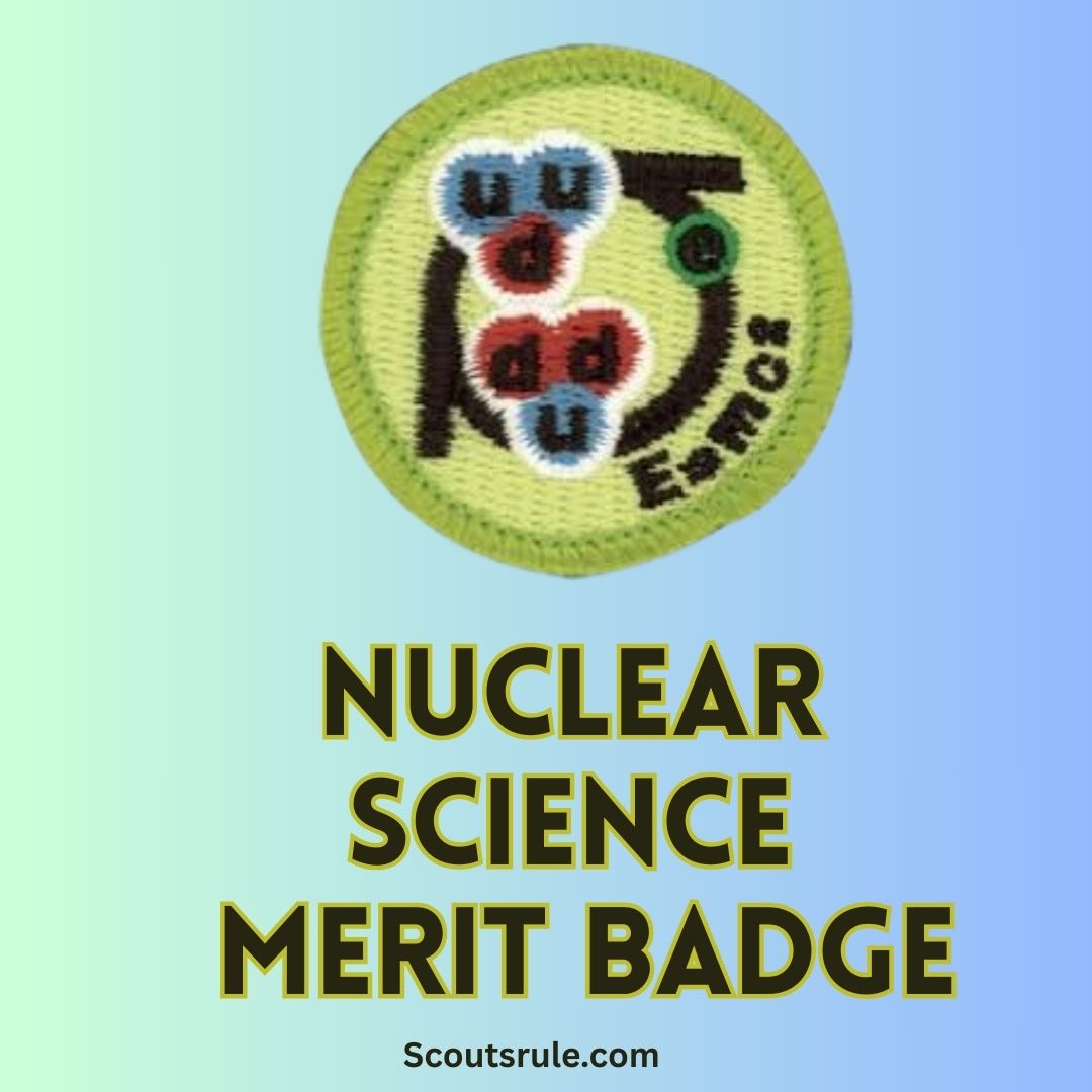 Nuclear Science Merit Badge
