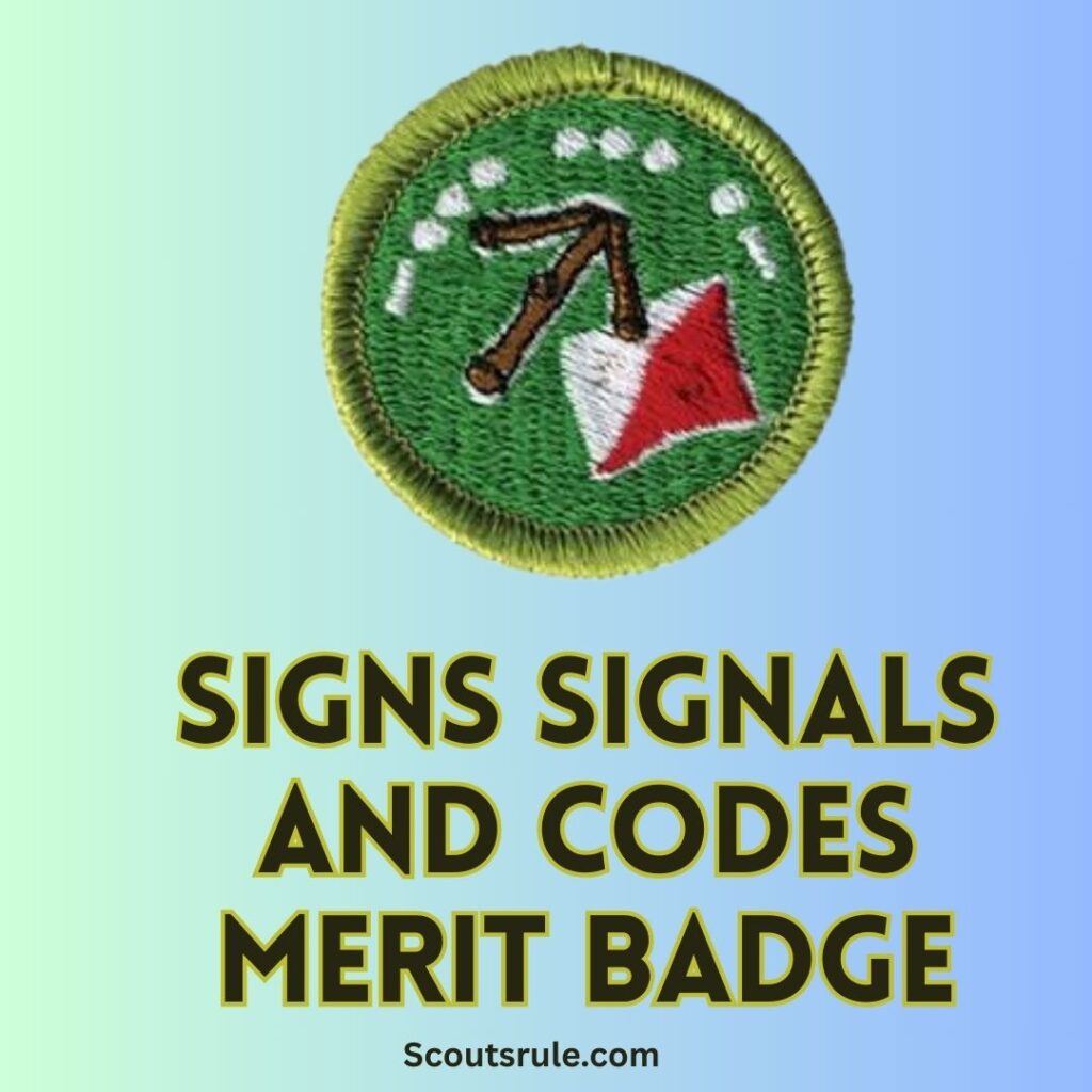 Signs Signals and Codes Merit Badge Guide Scouts Rule
